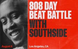 Win $1,000 and join our live beat battle with Southside in Los Angeles – Blog